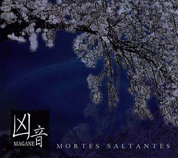 Magane : Mortes Saltantes